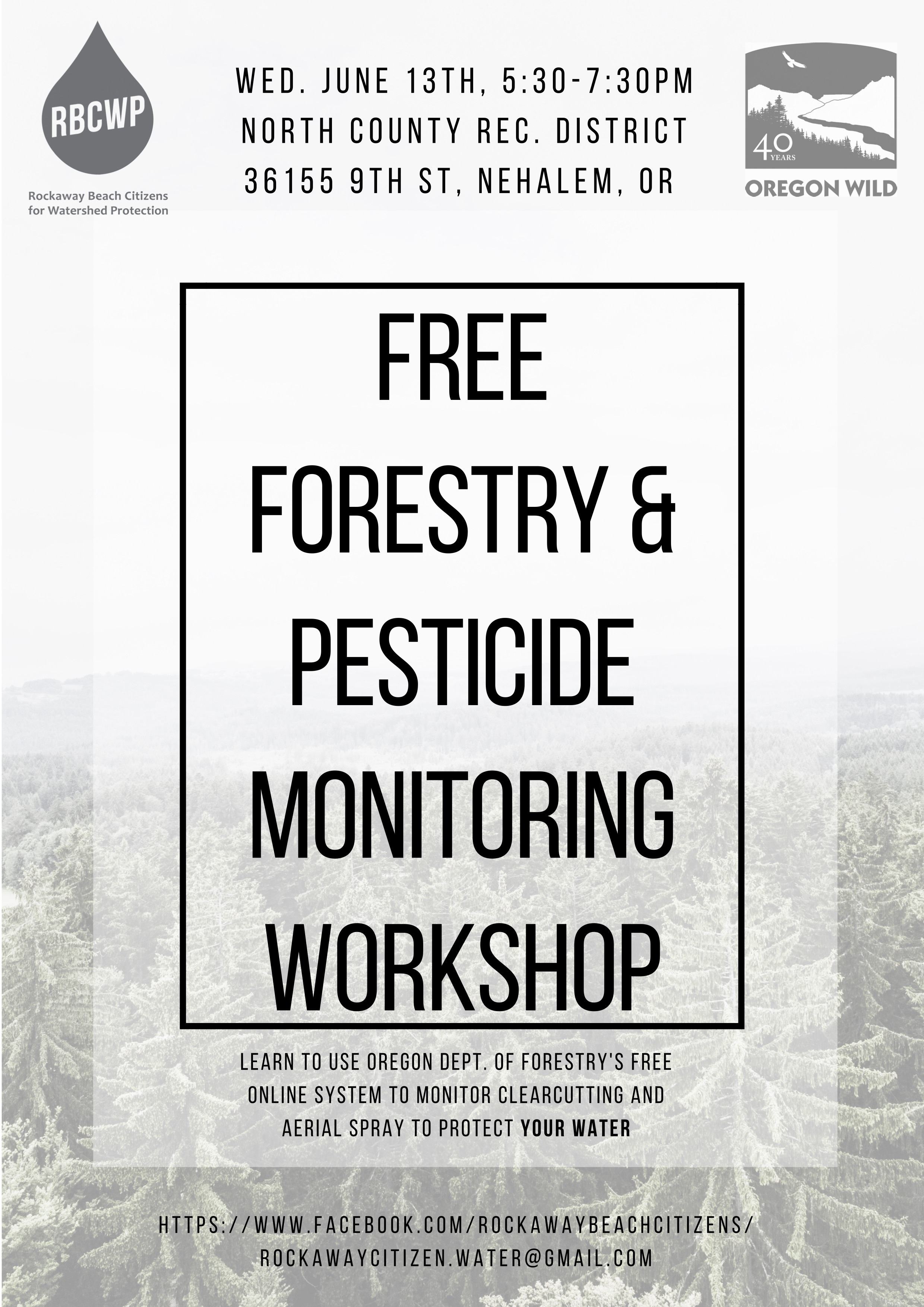 Forestry & Pesticide Monitoring Workshop
